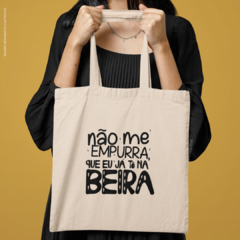 Bolsa Não Me Empurra - comprar online