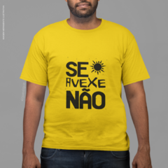 Imagem do Camiseta Se Avexe Não