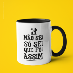 Caneca Só Sei Que Foi Assim Alça e Interior Coloridos - comprar online