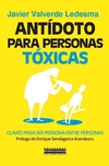 Antídoto para personas tóxicas