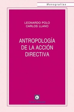 Antropología de la acción directiva