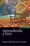 Aprendiendo a vivir. Diario de Navarra