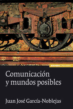 Comunicación y mundos posibles