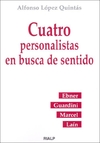 Cuatro personalistas en busca de sentido