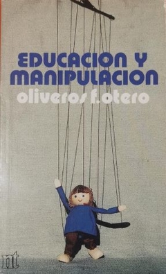 Educación y manipulación