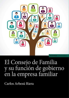 El consejo de familia y su función de gobierno en la empresa familiar