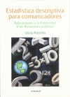 Estadística descriptiva para comunicadores: Aplicaciones a la publicidad y a las relaciones públicas