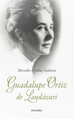 Guadalupe Ortiz de Landázuri