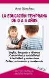 La educación temprana de 0 a 3 años