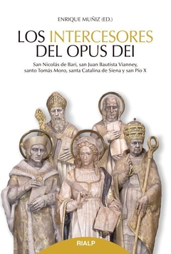 Los intercesores del Opus Dei