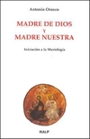 Madre de Dios y Madre nuestra