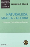 Naturaleza, gracia y gloria