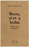 Novios, sexo y bodas