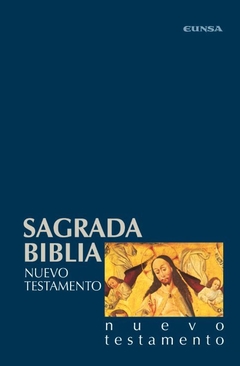 Nuevo Testamento. Sagrada Biblia Tomo 5