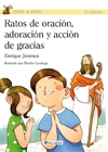 Ratos de oración, adoración y acción de gracias