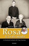 Rosa de los dos mundos