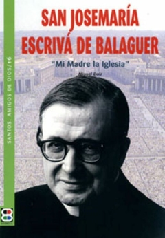 San Josemaría Escrivá de Balaguer