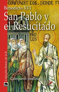 San Pablo y el Resucitado