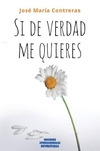 Si de verdad me quieres