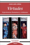 Virtudes. Experiencias humanas y cristianas