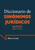 Diccionario de sinónimos jurídicos bilingüe