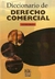 Diccionario de derecho comercial - comprar online