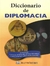 Diccionario de diplomacia