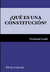 ¿Qué es una Constitución?