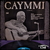 DORIVAL CAYMMI - Caymmi Por Dorival Caymmi - Ed ARG 1974 Vinilo / LP