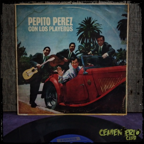 PEPITO PEREZ CON LOS PLAYEROS - - Ed ARG Vinilo / LP