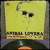 ANIBAL LOVERA - La Voz Del Paraguay - Ed ARG Vinilo / LP