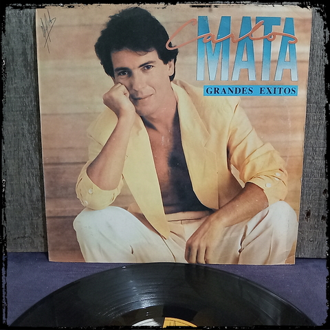 CARLOS MATA - Grandes Exitos - Ed ARG 1987 Vinilo / LP