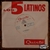 LOS CINCO LATINOS - La Guitarra - Ed ARG Vinilo / Single en internet