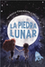 LA PIEDRA LUNAR - Chamorro, Verónica / Mirita