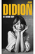 DE DONDE SOY - Didion, Joan