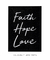 Quadro Decorativo Faith hope love - comprar online