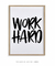 Quadro Decorativo Work Hard - loja online