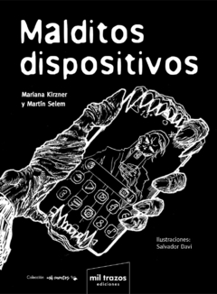 Malditos dispositivos