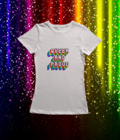 Camiseta Queer And Proud - Stay On Colombia