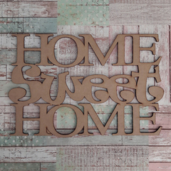 Frase HOME SWEET HOME - comprar online