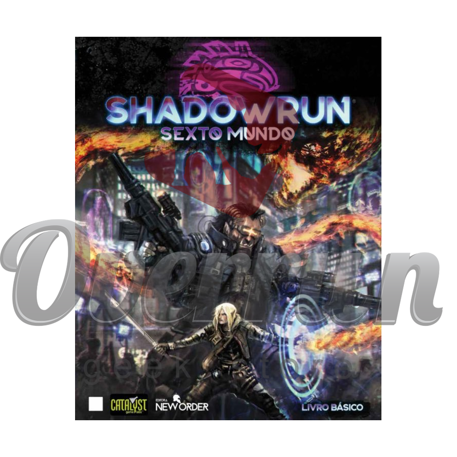 Livro Basico Shadowrun Sexto Mundo - Overrun Geek Store