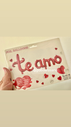 globo Frase “ Te Amo “ en cursiva , color rojo