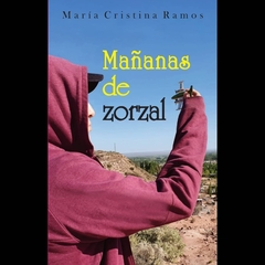 Mañanas de zorzal - María Cristina Ramos