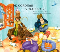 De Coronas Y Galeras - María Cristina Ramos