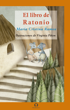 El Libro De Ratonio - María Cristina Ramos