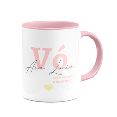 Caneca V? Você Tem Todo o Nosso Amor com Nome - Colors