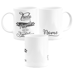 Caneca Tudo Posso Naquele Que Me Fortalece Filipenses 4:13 - comprar online