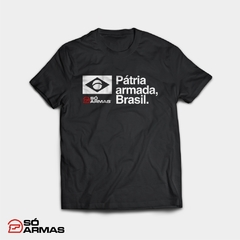 Camiseta "Pátria Armada, Brasil" Só Armas - comprar online