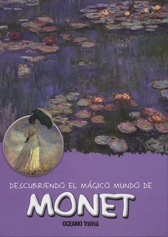 Descubriendo el mágico mundo de Monet - María Jordá Costa
