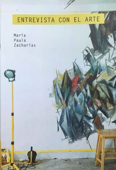 Entrevista con el arte - María Paula Zacharías